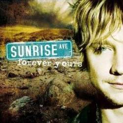 Sunrise Avenue : Forever Yours